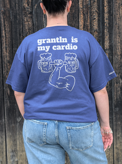 Grantln is my cardio