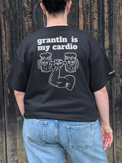 Grantln is my cardio